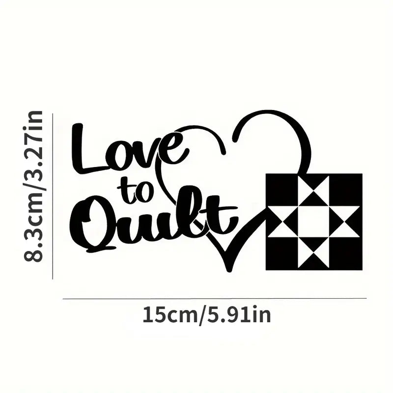 Sew Sticker (Vinyl) - Love to Quilt (White Letters)