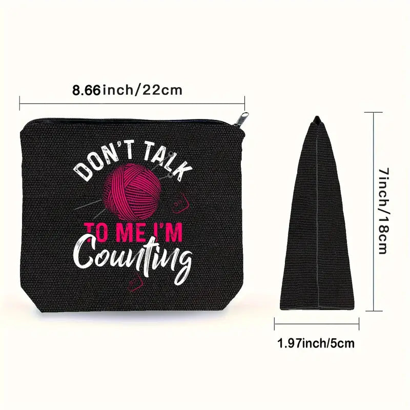 Sew n' Stash Bag - Don't Talk to Me I'm Counting