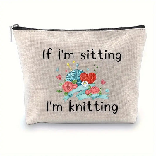 Sew n' Stash Bag - If I'm Sitting I'm Knitting