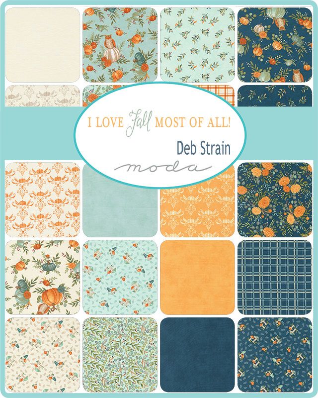 I Love Fall Most of All - Charm Pack - Deb Strain - Moda (Pre-order: Aug 2025)