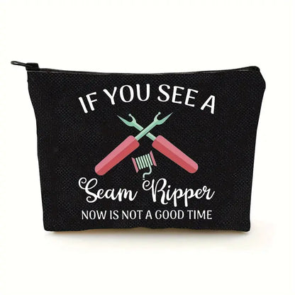 Sew n' Stash Bag - Seam Ripper Not a Good Time - Essential Notions