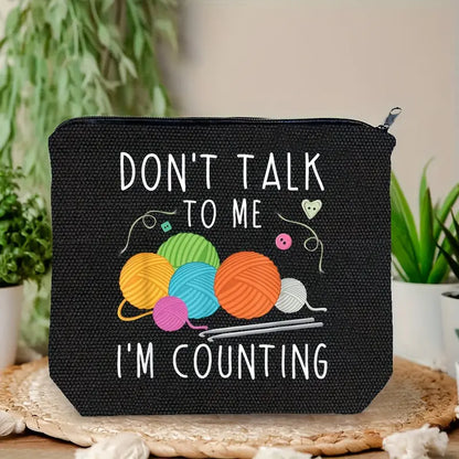 Sew n' Stash Bag - Don't Talk to Me I'm Counting - Essential Notions