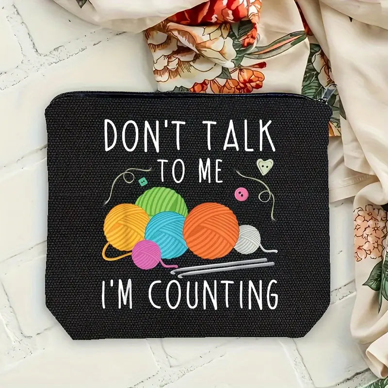 Sew n' Stash Bag - Don't Talk to Me I'm Counting - Essential Notions