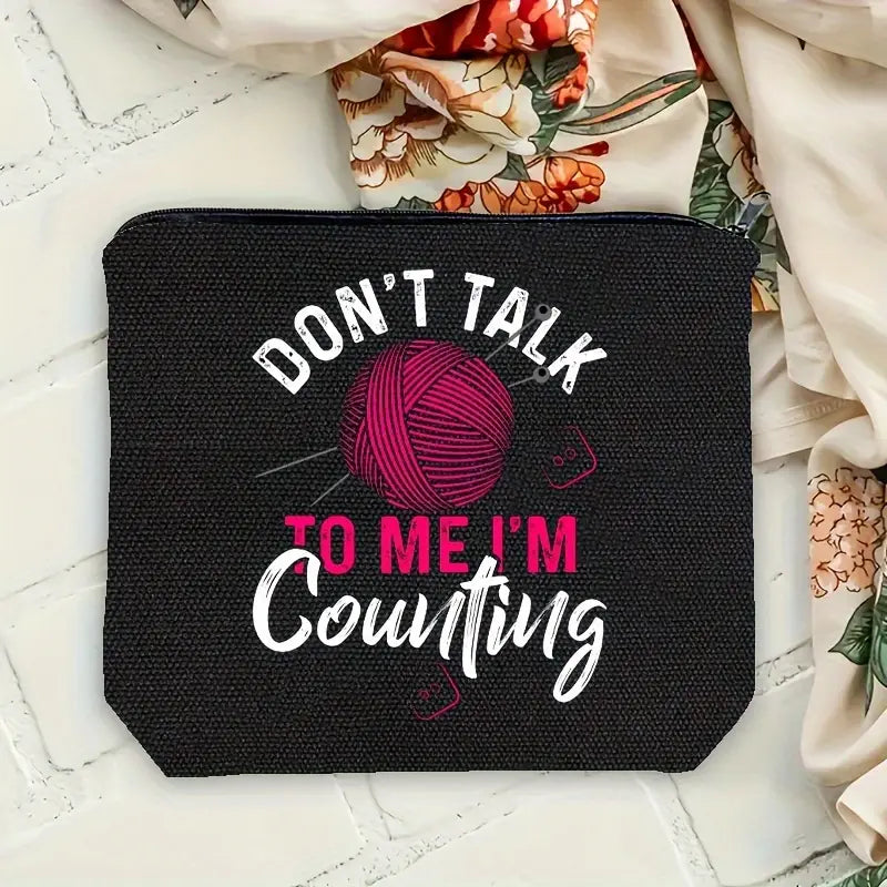 Sew n' Stash Bag - Don't Talk to Me I'm Counting - Essential Notions