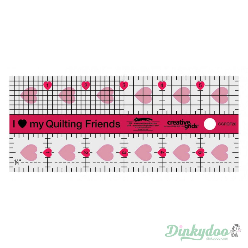 Creative Grids - I Love My Quilt Friends - 2.5" x 6" Quilt Ruler (Pre-order: Oct 2024)